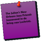 The Julian's New Orleans Jazz Friends Jazzavond in de kring van Lochristi.